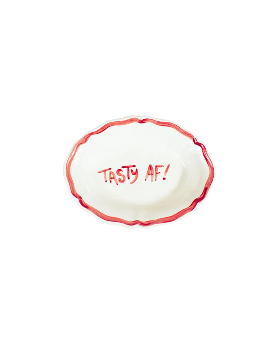 TA-DAAN Fil Rouge Oval Dish "Tasty AF!"
