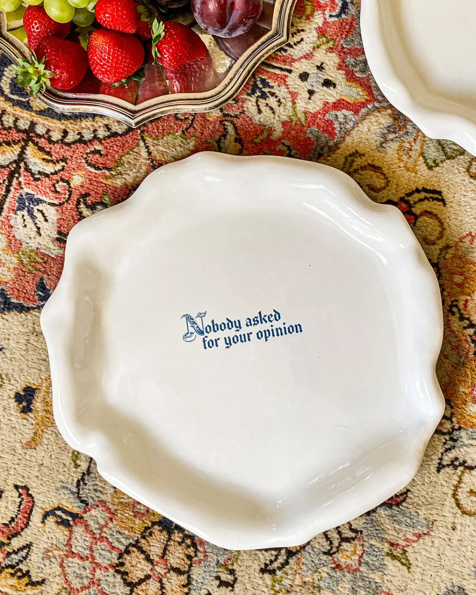 TA-DAAN Nobody asked for you opinion Explicit Dinner Plate